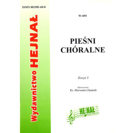 Pieśni chóralne Zeszyt 3 – ks. Hieronim Chamski