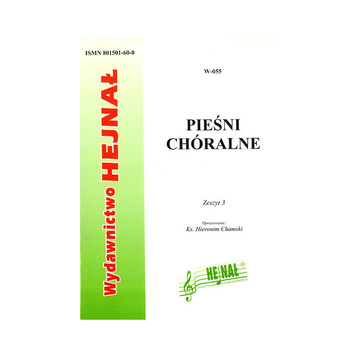 Pieśni chóralne Zeszyt 3 – ks. Hieronim Chamski
