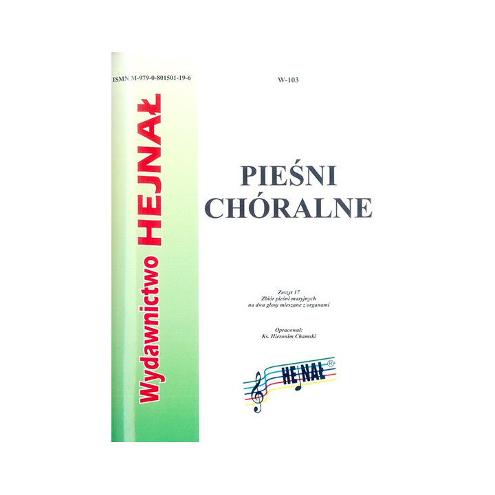 Pieśni chóralne Zeszyt 17 – pieśni maryjne