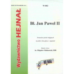 Bł. Jan Paweł II – ks. Zbigniew Malinowski