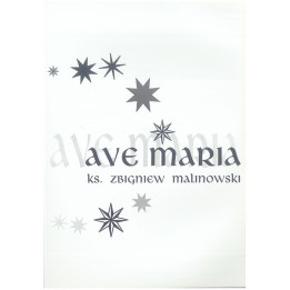 Ave Maria – ks. Zbigniew Malinowski