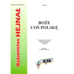 Boże, coś Polskę – 18 pieśni religijno-patriotycznych na chór i organy | Wydawnictwo Hejnał