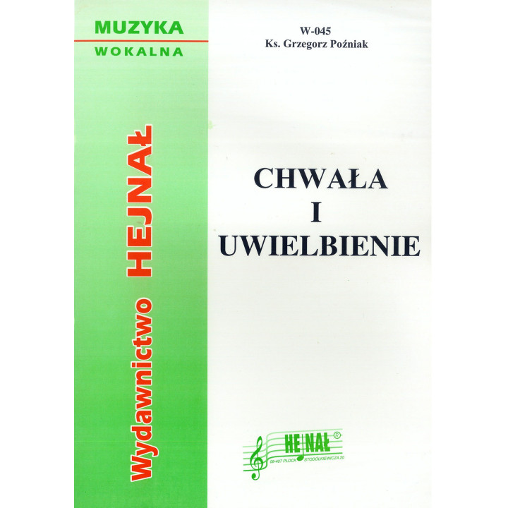 Chwała i uwielbienie – ks. Grzegorz Poźniak