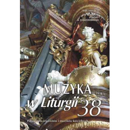 Muzyka w Liturgii 38 - 1/2006