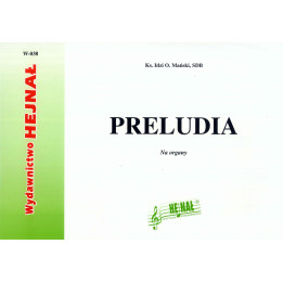 Ks. Idzi O. Mański, "Preludia". Na organy