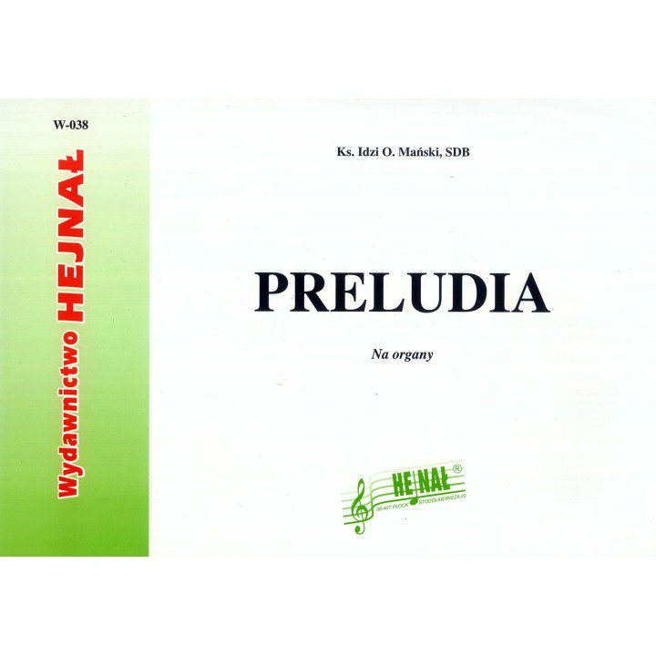 Ks. Idzi O. Mański, "Preludia". Na organy