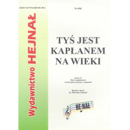 Tyś jest kapłanem na wieki – ks. Hieronim Chamski