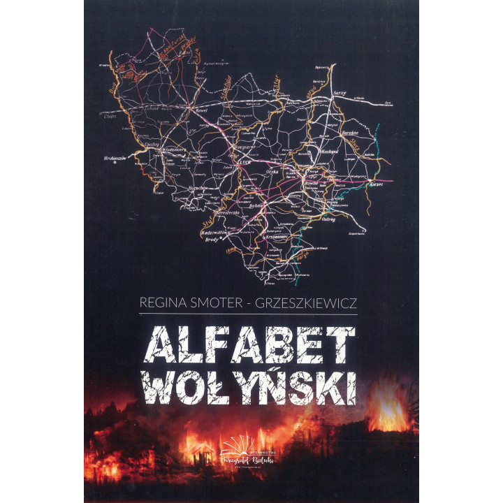 Alfabet Wołyński – Regina Smoter-Grzeszkiewicz | historia
