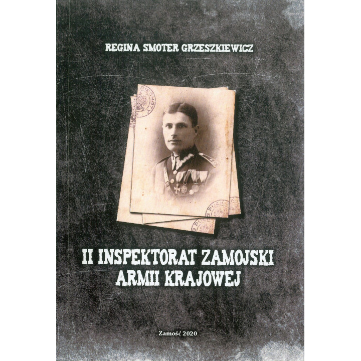 II Inspektorat Zamojski Armii Krajowej – historia AK