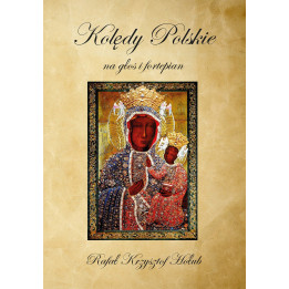 Kolędy Polskie na głos i fortepian – Rafał Krzysztof Hołub
