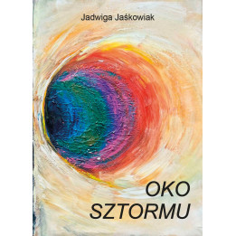 Oko sztormu – Jadwiga Jaśkowiak