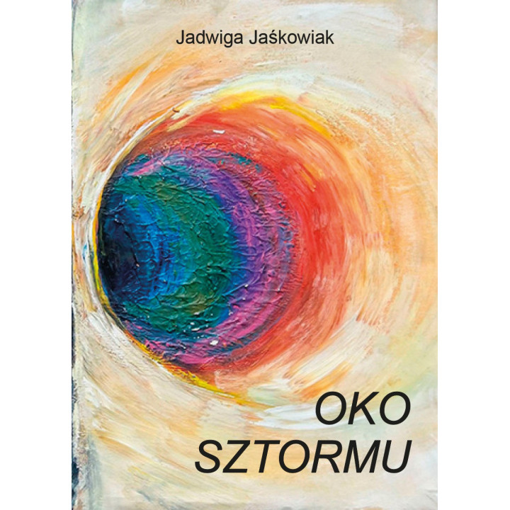 Oko sztormu – Jadwiga Jaśkowiak