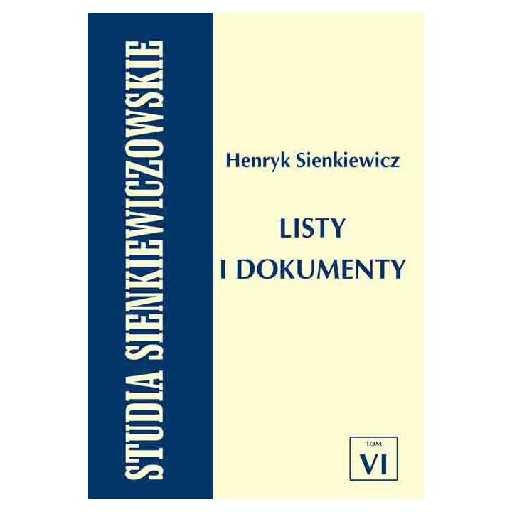 Lech Ludorowski - Studia Sienkiewiczowskie. Tom VI. Książka