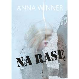 Na rasę – Anna Winner | Historia dzieci Lebensborn