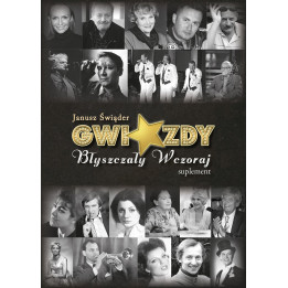 Gwiazdy błyszczały wczoraj. Część II – Janusz Świąder | Historia polskiej estrady