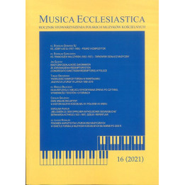 Musica Ecclesiastica nr 16 | Rocznik Stowarzyszenia Polskich Muzyków Kościelnych