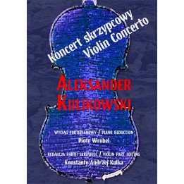 Aleksander Kulikowski – Koncert skrzypcowy | Nuty na skrzypce i fortepian