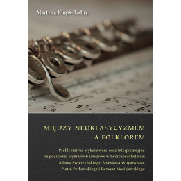 Martyna Klupś-Radny, "Między neoklasycyzmem a folklorem"