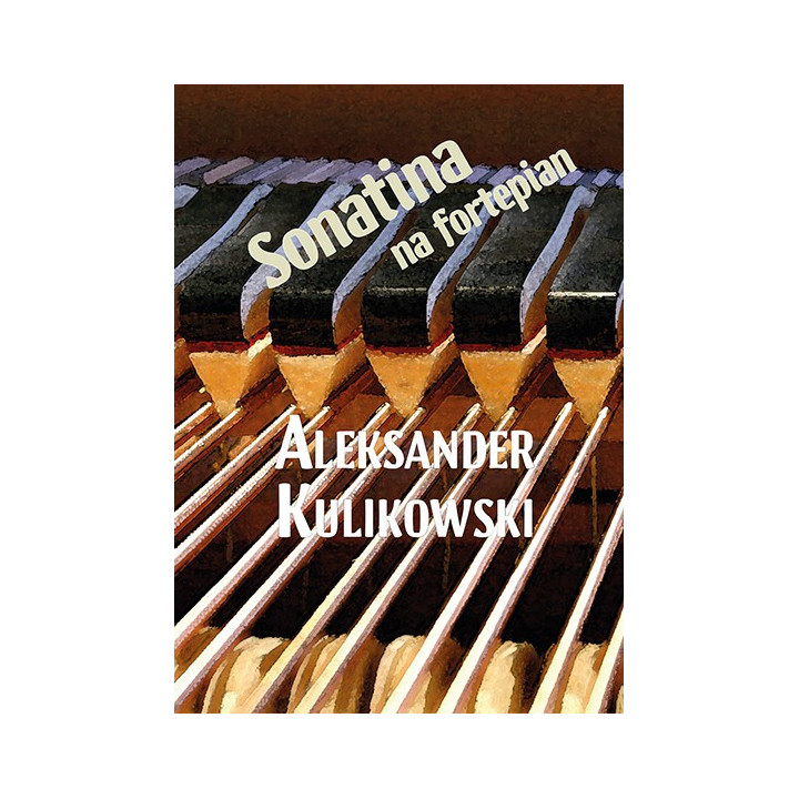 Sonatina na fortepian – Aleksander Kulikowski