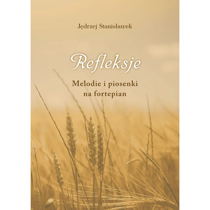 Refleksje – Jędrzej Stanisławek | Fortepian