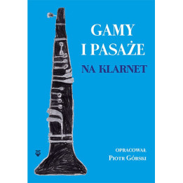 Gamy i pasaże na klarnet – Piotr Górski | Ćwiczenia