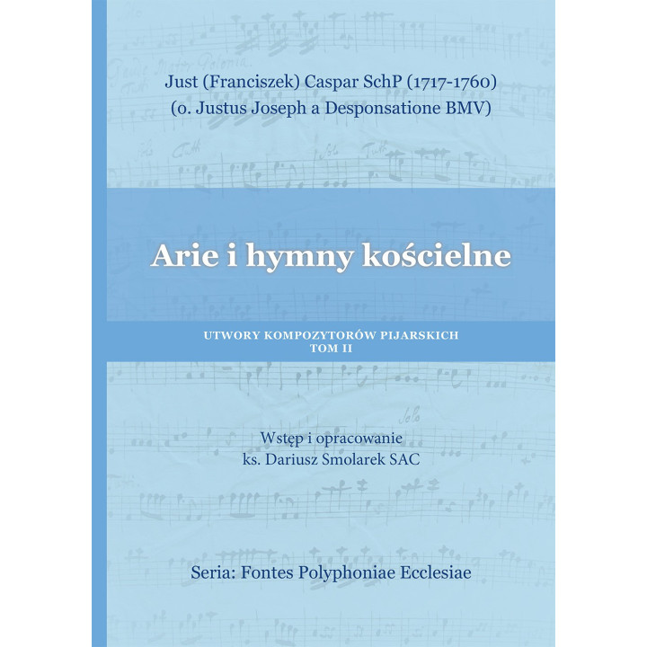 Arie i hymny kościelne Tom II – Franciszek Casper SchP